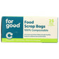 FOR GOOD: Food Scrap Bags 25 ct - General Merchandise > HOUSEHOLD PRODUCTS > TRASH BAGS - FOR GOOD