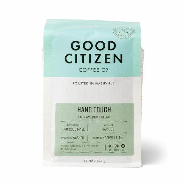 GOOD CITIZEN Good Citizen Coffee Hang Tough Blend, 12 Oz