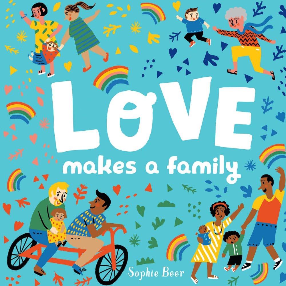 Love Makes a Family - Kids Books - Love