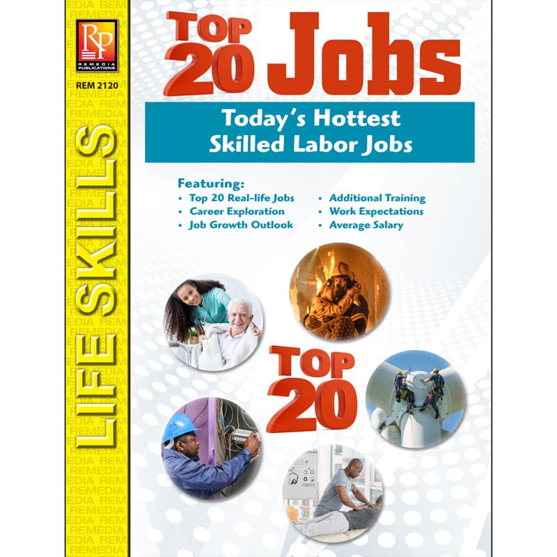 Todays Hottest Skilled Labor Jobs The Top 20 Jobs Series (Pack of 6) - Self Awareness - Remedia Publications