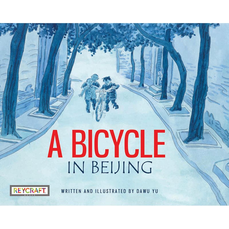A Bicycle In Beijing (Pack of 6) - Classroom Favorites - Newmark Learning