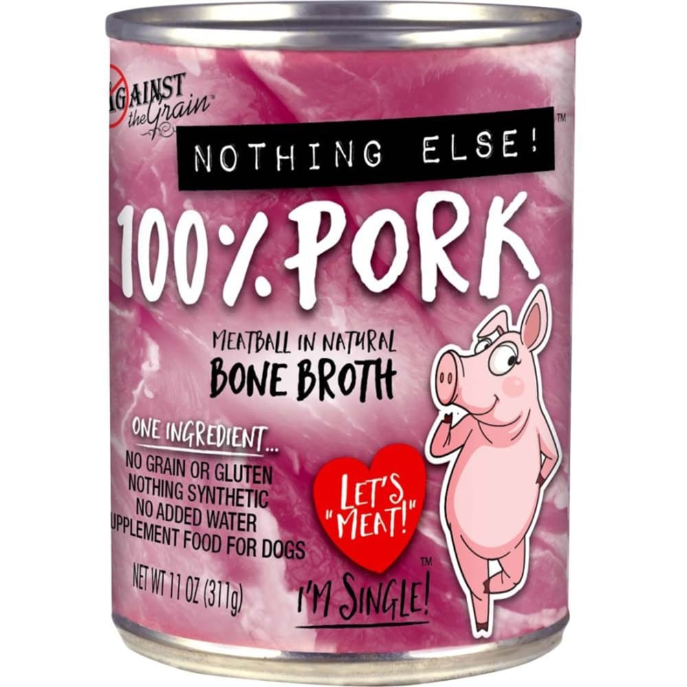 Against the Grain Nothing Else One Ingredient Pork Dog Food Pork 11 Ounces - Pet Supplies - Against