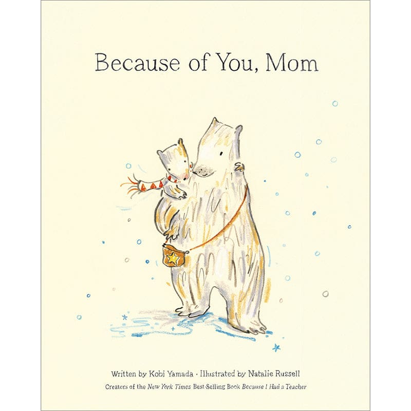Because Of You Mom (Pack of 3) - Classroom Favorites - Apg Sales & Distribution