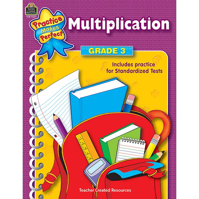 Multiplication Gr 3 Practice Makes Perfect (Pack of 10) - Multiplication & Division - Teacher Created Resources