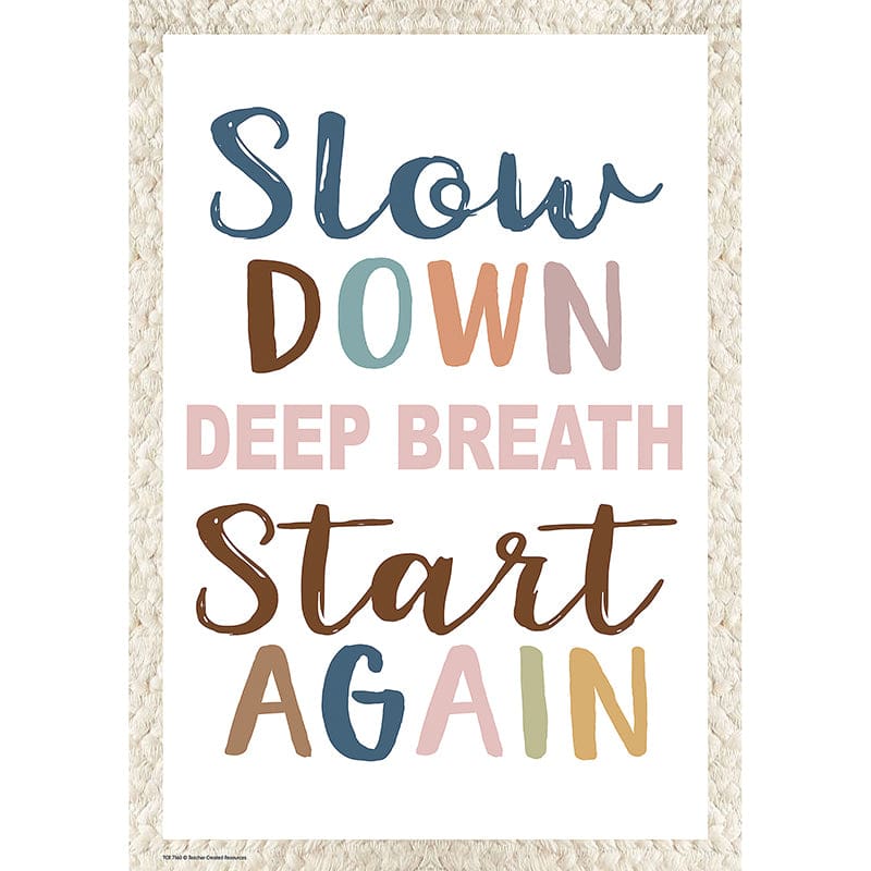 Slow Down Deep Breath Positve Postr (Pack of 12) - Motivational - Teacher Created Resources